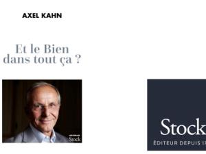  alt="ET LE BIEN DANS TOUT ÇA ?"